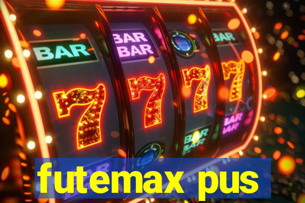 futemax pus